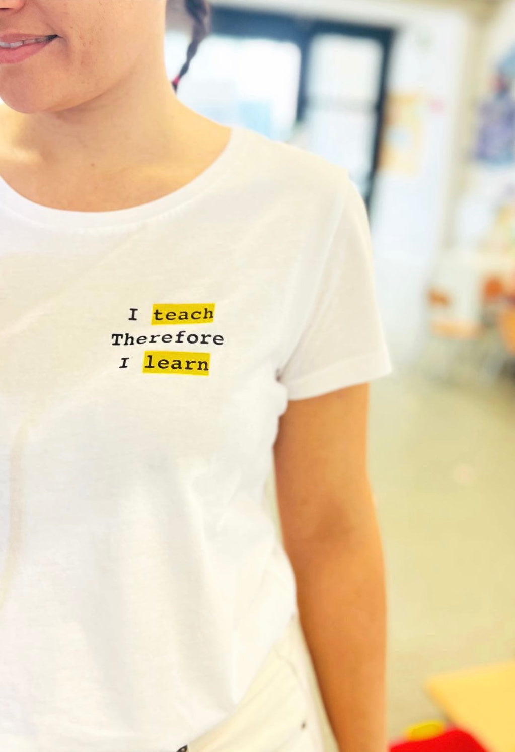 Camiseta  "I teach therefore I learn"